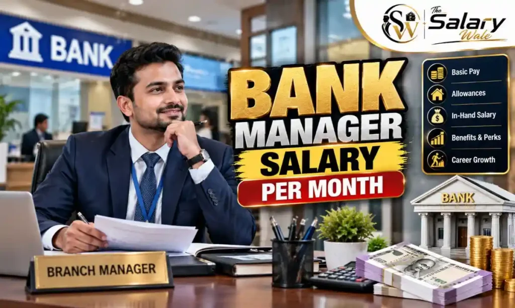 bank manager salary per month